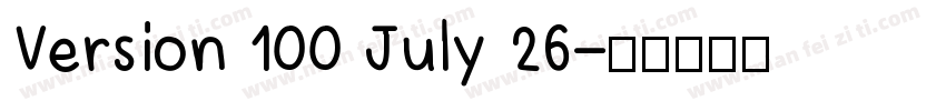 Version 100 July 26字体转换